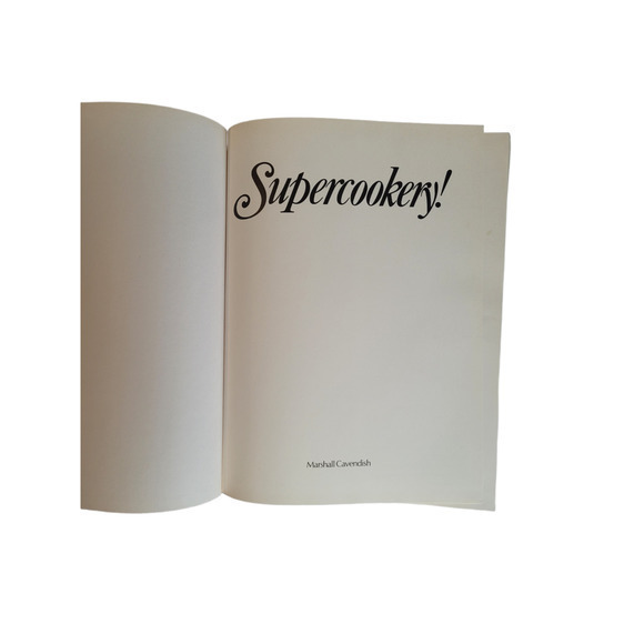 Supercookery! By Marshall Cavendish, 1985 Cookbook Hardcover - Picture 4 of 9